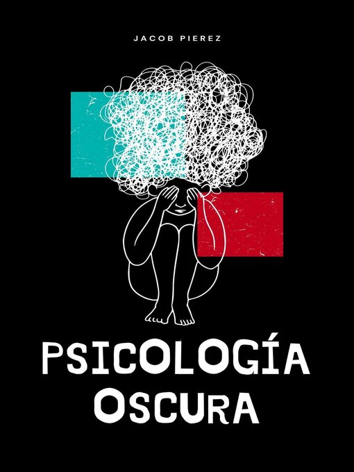 Title details for Psicología oscura by Jacob Pierez - Available